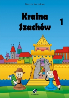 Kraina Szachów 1 - Marcin Korzewka