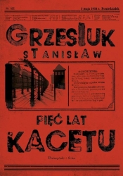 Pięć lat kacetu - Stanisław Grzesiuk