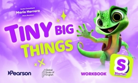 Tiny Big Things Starter WB + Digital Practice - Mario Herrera, Mary Roulston