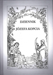 Dziennik Józefa Kopcia - Kopeć Józef