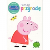 Świnka Peppa. Ćwiczę z Peppą. Poznaję przyrodę - Opracowanie zbiorowe