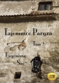 Tajemnice Paryża. Tom 2 - Eugeniusz Sue