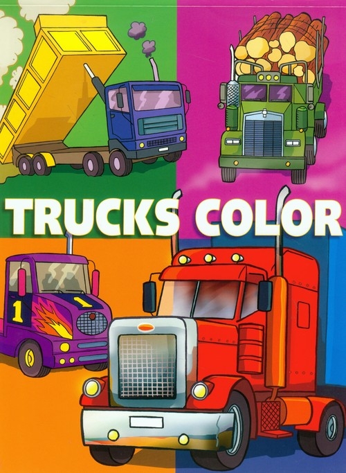 Trucks color Ciężarówki Kolorowanka