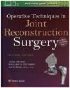 Operative Techniques in Joint Reconstruction Surgery