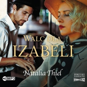 Walc dla Izabeli - Thiel Natalia