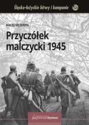 Przyczółek malczycki 1945 TW - Maciej Szczerepa