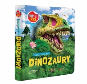 Fascynujące dinozaury. POP-UP XXL - Cathy Jones