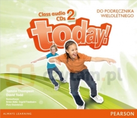 Today! 2 PL Class CD (3) (do wersji wieloletniej) - Tamzin Thompson, David Todd