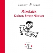 Mikołajek. Kochany Święty Mikołaju - René Goscinny, Jean-Jacques Sempé