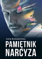 Pamiętnik narcyza - Anna Kossakowska