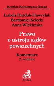 Prawo o ustroju sądów powszechnych Komentarz