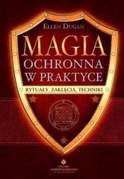 Magia ochronna w praktyce