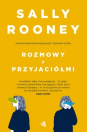 Rozmowy z przyjaciółmi - Sally Rooney