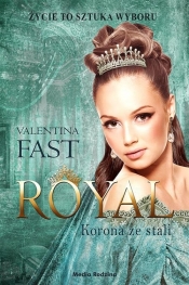 Royal Korona ze stali - Fast Valentina
