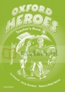 Oxford Heroes 1 Teacher's Book Jenny Quintana, Rebecca Robb Benne