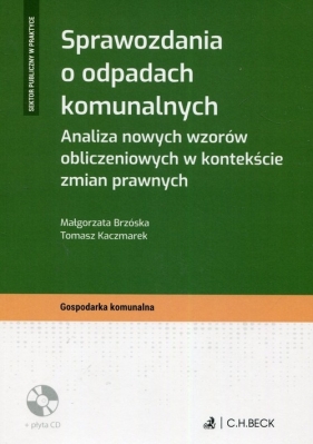 Sprawozdania o odpadach komunalnych - Brzóska Małgorzata, Kaczmarek Tomasz