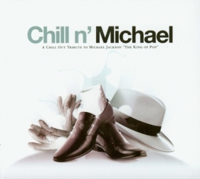 Chill n'Michael (Płyta CD)