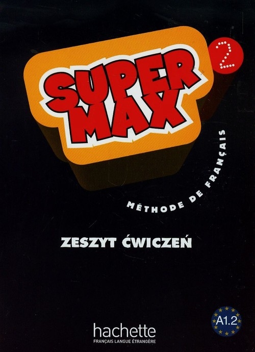 Super Max 2 Zeszyt ćwiczeń