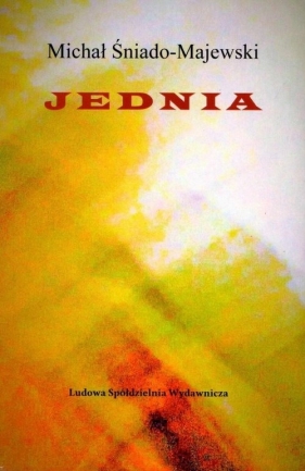 Jednia - Michał Śniado-Majewski