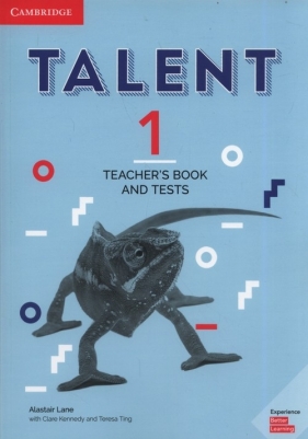 Talent 1 Teacher's Book and Tests - Lane Alastair, Kennedy Clare, Ting Teresa