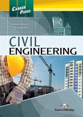 Career Paths. Civil Engineering SB + DigiBook - Jenny Dooley, Hanson Adrian
