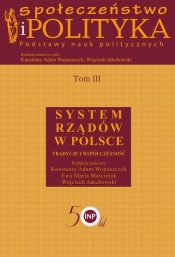Społeczeństwo i polityka Podstawy nauk politycznych Tom 3 (Uszkodzona okładka)