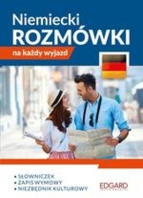 Niemiecki. Rozmówki na każdy wyjazd - Magdalena Piotrowska