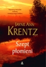 Szept płomieni  Krentz Jayne Ann