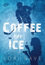 Coffee on Ice - Lori Rave