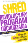 Shred, czyli rewolucyjny program odchudzania Ian K. Smith