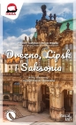 Drezno, Lipsk i Saksonia - Karolina Zadrożna, Dariusz Wagner