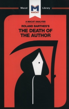 Roland Barthes's The Death of the Author - Seymour Laura