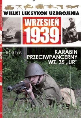 Wielki Leksykon Uzbrojenia Wrzesień 1939 Tom 199