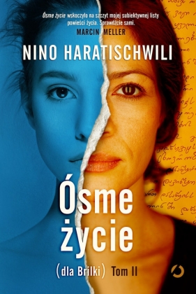 Ósme życie. Tom 2 - Nino Haratischwili