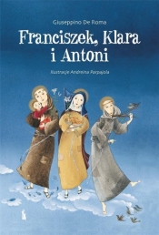 Franciszek, Klara i Antoni - Giuseppino De Roma