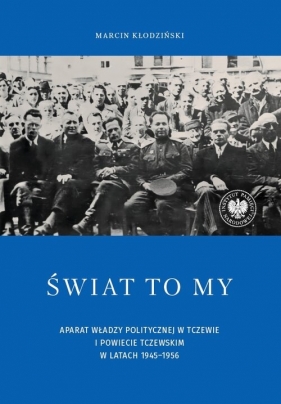 Świat to my - Marcin Kłodziński