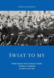 Świat to my - Marcin Kłodziński