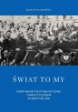 Świat to my - Marcin Kłodziński