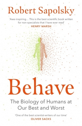 Behave - Robert M. Sapolsky