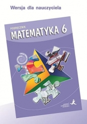Matematyka SP 6 podręcznik dla nauczyciela GWO - Opracowanie zbiorowe