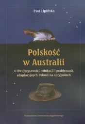 Polskość w Australii - Lipińska Ewa