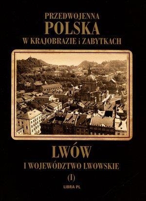 Lwów i województwo lwowskie