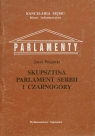 Skupsztina Parlament Serbii i Czarnogóry Wojnicki Jacek