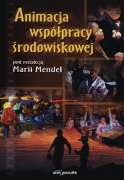 Animacja współpracy środowiskowej - <br />