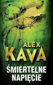 ŚMIERTELNE NAPIĘCIE WYD. KIESZONKOWE - Alex Kava
