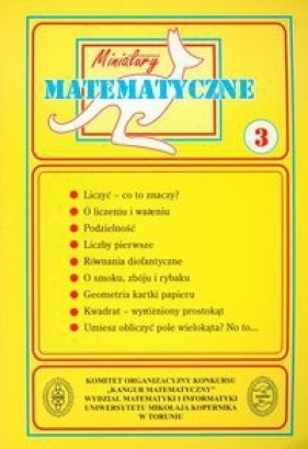 Matematyka GIM Miniatury matematyczne 3 Liczyć - co to znaczy ? - Zbigniew Bobiński, Mirosław Uscki
