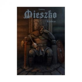 Mieszko Tom 5. Rozbrat - Przemysław Świszcz