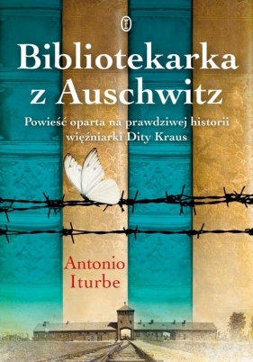 Bibliotekarka z Auschwitz - Iturbe Antonio