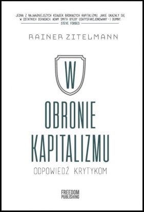 W obronie kapitalizmu. Odpowiedź krytykom - Zitelmann Rainer