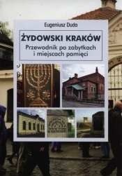 Żydowski Kraków - Eugeniusz Duda